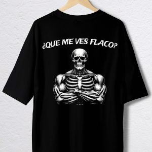 POLO CALACA QUE ME VES FLACO