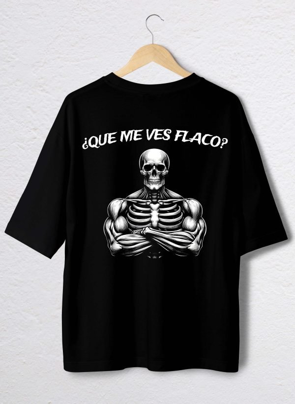 POLO CALACA QUE ME VES FLACO